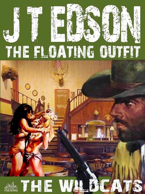 Title details for The Floating Outfit 19 by J.T. Edson - Available